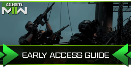 Modern Warfare 2 - Early Access