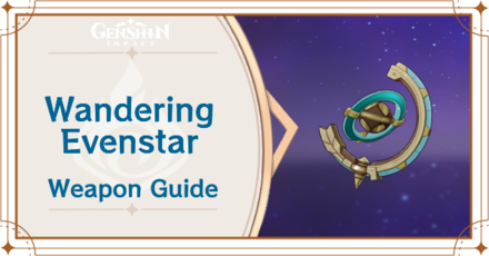 Genshin Impact - Wandering Best Characters and Weapon Guide