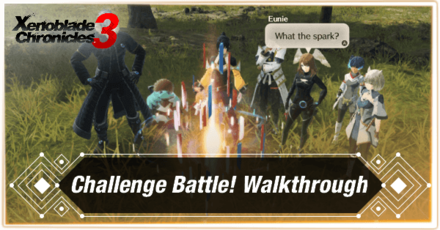 Xenoblade Chronicles 3 - Challenge Battle Walkthrough
