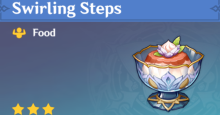 Genshin Impact - Swirling Steps Specialty Dish Guide