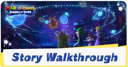 Mario + Rabbids Sparks of Hope - Story Walkthrough