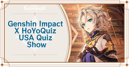 Genshin Impact - HoYoQuiz USA Quiz Show