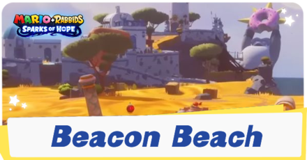 Mario + Rabbids Sparks of Hope - Beacon Beach Map and List of Quests