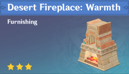 Genshin Impact - How to Get Desert Fireplace: Warmth Furnishing