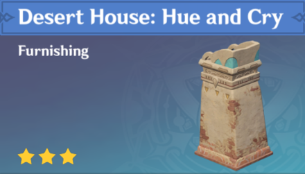 Genshin Impact - How to Get Desert House: Hue and Cry Furnishing