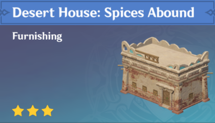 Genshin Impact - How to Get Desert House: Spices Abound Furnishing