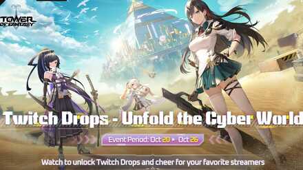 Tower of Fantasy - ToF x Twitch Drops