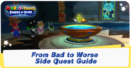 Mario + Rabbids Sparks of Hope - From Bad to Worse