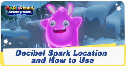 Mario + Rabbids Sparks of Hope - Decibel Spark Location and How to Use