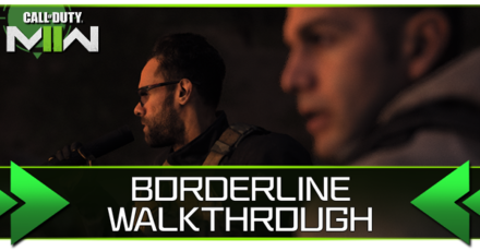 Modern Warfare 2 - Borderline Walkthrough