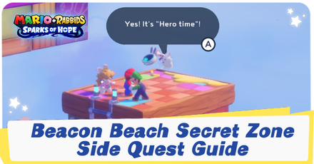 Mario + Rabbids Sparks of Hope - Beacon Beach Side Quest Guide.png