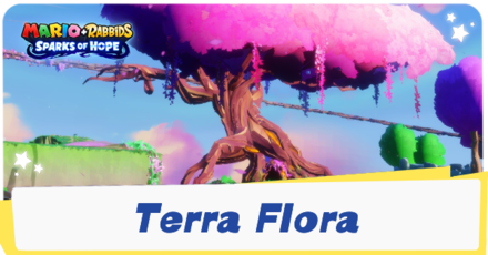 Mario + Rabbids Sparks of Hope - Terra Flora