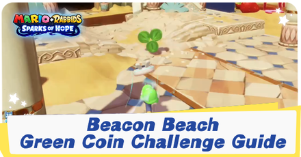 Mario + Rabbids Sparks of Hope - Beacon Beach Green Coin Challenge.png