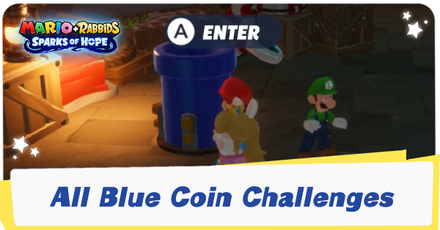 Mario + Rabbids Sparks of Hope - All Blue Coin Challenges Guide.png