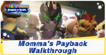 Mario + Rabbids Sparks of Hope - Momma