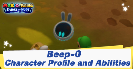 Mario + Rabbids Sparks of Hope - Beep-0 Character Profile