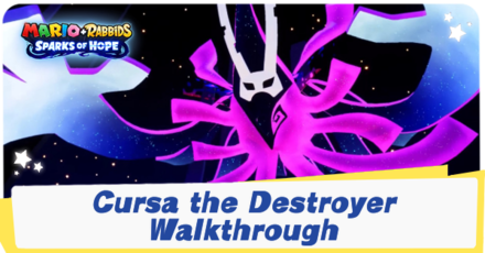 Mario + Rabbids Sparks of Hope - Cursa the Destroyer Walkthrough