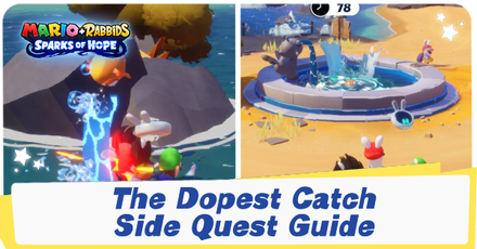 Mario + Rabbids Sparks of Hope - The Dopest Catch Side Quest Guide.png