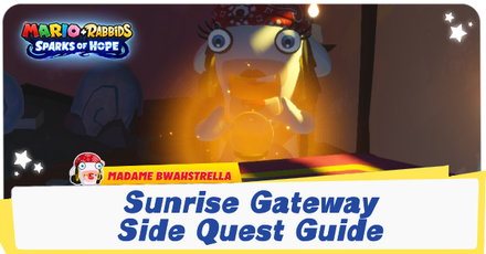 Mario + Rabbids Sparks of Hope - Sunrise Gateway Side Quest Guide.png