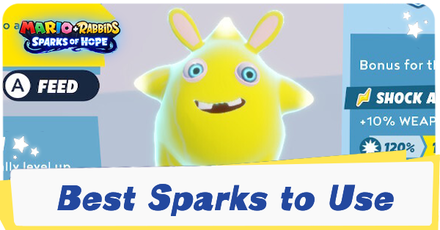 Mario   Rabbids Sparks of Hope - Best Sparks to Use
