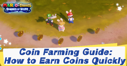 Mario + Rabbids Sparks of Hope - Coin Farming Guide Banner