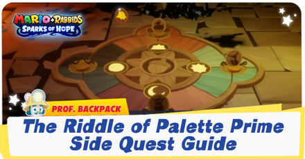 Mario + Rabbids Sparks of Hope - The Riddle of Palette Prime Side Quest Guide.png