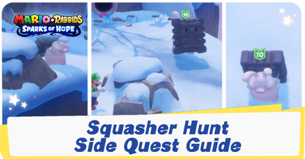 Mario + Rabbids Sparks of Hope - Squasher Hunt Side Quest Location Guide.png