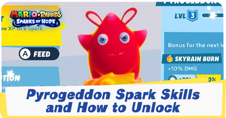 Mario + Rabbids Sparks of Hope -  Pyrogeddon Spark Skills and How to Unlock