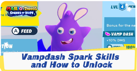 Mario + Rabbids Sparks of Hope -  Vampdash Spark Skills and How to Unlock