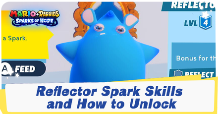 Mario + Rabbids Sparks of Hope - Reflector Spark Skills and How to Unlock