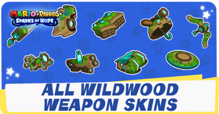 Mario + Rabbids Sparks of Hope Wildwood Weapon Skins