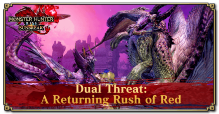 Monster Hunter Rise (MH Rise) - Dual Threat: A Returning Rush of Red Quest Banner