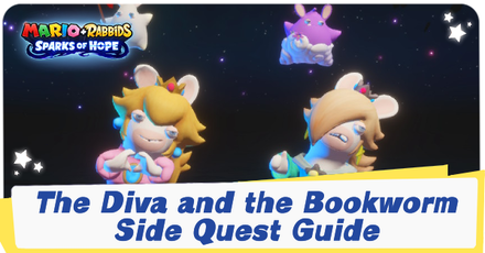 Mario + Rabbids Sparks of Hope -The Diva and the Bookworm Side Quest Guide