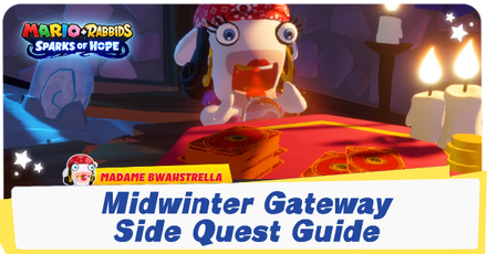 Mario + Rabbids Sparks of Hope -Midwinter Gateway Side Quest Guide