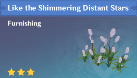 Genshin Impact - How to Get Like the Shimmering Distant Stars Furnishing