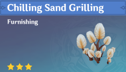 Genshin Impact - How to Get Chilling Sand Grilling Furnishing