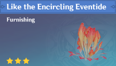 Genshin Impact - How to Get Like the Encircling Eventide Furnishing