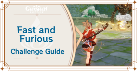 Genshin Impact - Fast and Furious Challenge Guide