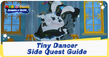 Mario + Rabbids Sparks of Hope - Tiny Dance Side Quest Guide