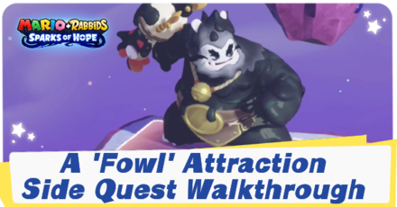 Mario Rabbids Sparks of Hope A Fowl Attraction