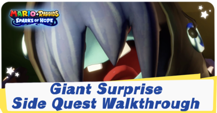 Mario Rabbids Sparks of Hope Giant Surprise