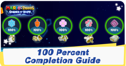 Mario + Rabbids Sparks of Hope - 100 Percent Completion Guide