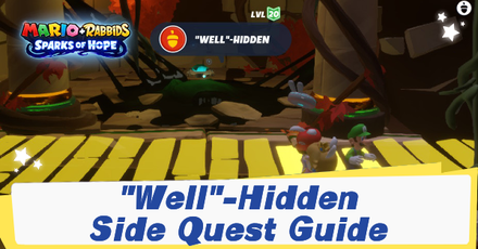 Mario + Rabbids Sparks of Hope - "Well" -Hidden Banner