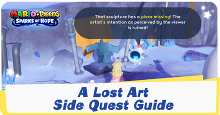 Mario + Rabbids Sparks of Hope - A Lost Art Side Quest Guide