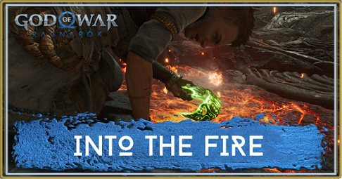 God of War Ragnarok - Into the Fire Walkthrough