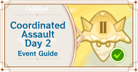 Genshin Impact - Coordinated Assault Day 2 Guide
