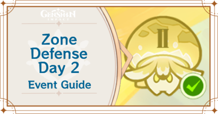 Genshin Impact - Zone Defense Day 2 Guide