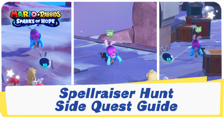 Mario + Rabbids Sparks of Hope - Spellraiser Hunt Side Quest Guide