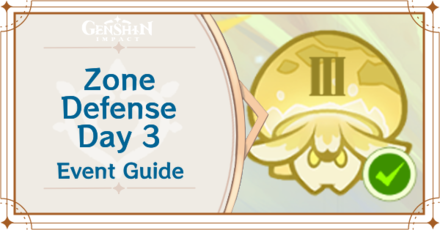 Genshin Impact - Zone Defense Day 3 Guide