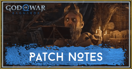 God of War Ragnarok - Patch Notes